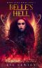 [Demon Queen 03] • Belle's Hell · Demon Queen Series, Book 3